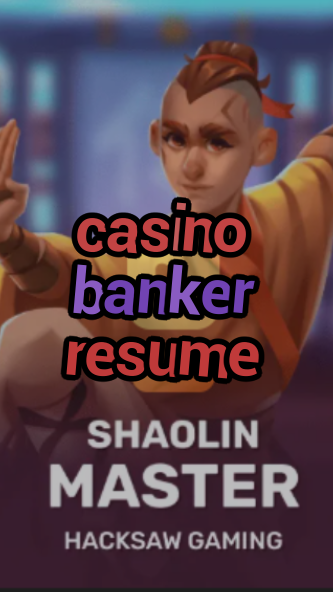 casino banker resume-3xn3u5udepyz9m9w5iat.com